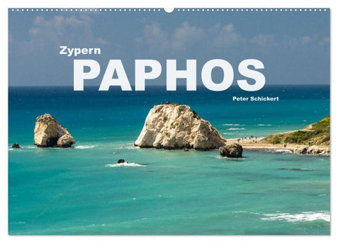 Zypern - Paphos (Wandkalender 2027 DIN A2 quer), CALVENDO Monatskalender