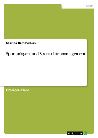 Sportanlagen- und Sportstättenmanagement