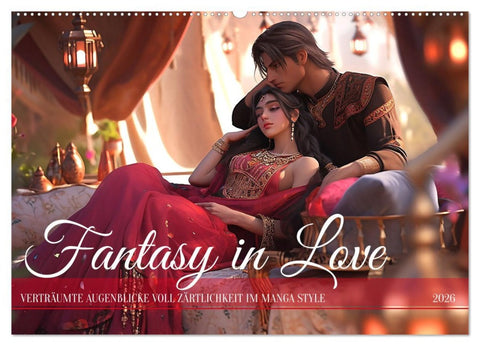 Fantasy in Love (Wandkalender 2026 DIN A2 quer), CALVENDO Monatskalender