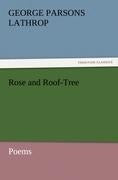 Rose and Roof-Tree