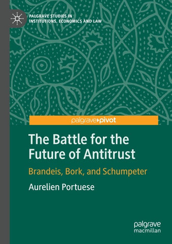 The Battle for the Future of Antitrust