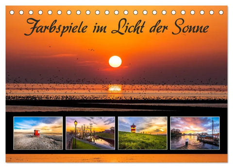Farbspiele im Licht der Sonne (Tischkalender 2026 DIN A5 quer), CALVENDO Monatskalender