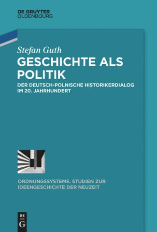 Geschichte als Politik