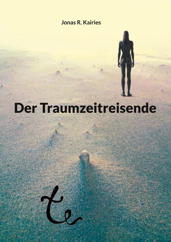 Der Traumzeitreisende