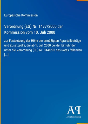 Verordnung (EG) Nr. 1477/2000 der Kommission vom 10. Juli 2000