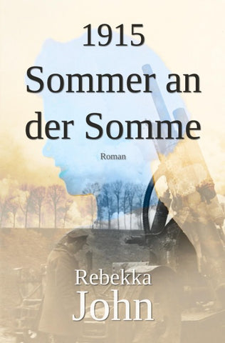 1915 - Sommer an der Somme