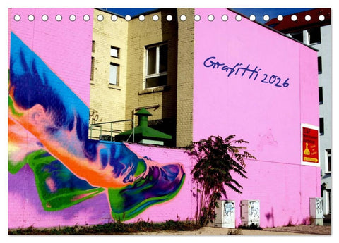 Grafitti 2026 (Tischkalender 2026 DIN A5 quer), CALVENDO Monatskalender