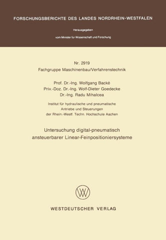 Untersuchung digital-pneumatisch ansteuerbarer Linear-Feinpositioniersysteme
