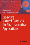 Bioactive Natural Products for Pharmaceutical Applications