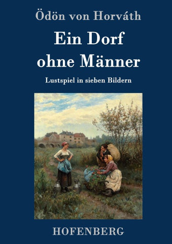 Ein Dorf ohne Männer
