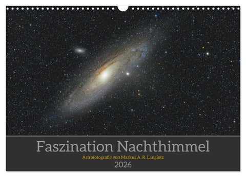 Faszination Nachthimmel (Wandkalender 2026 DIN A3 quer), CALVENDO Monatskalender