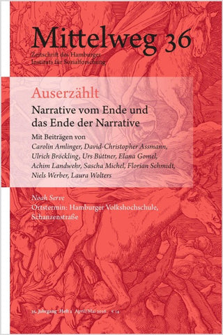 Auserzählt. Narrative vom Ende und das Ende der Narrative