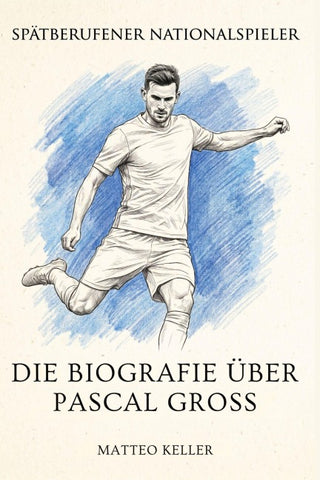 Die Biografie über Pascal Groß