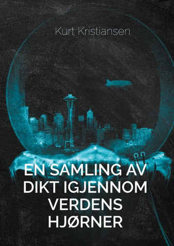 En samling av dikt igjennom verdens hjørner