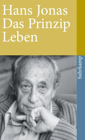 Das Prinzip Leben