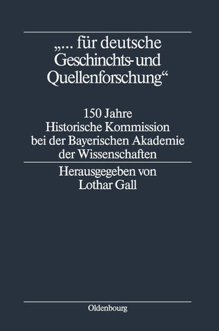 "... für deutsche Geschichts- und Quellenforschung"