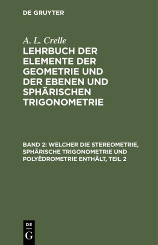 Welcher die Stereometrie, sphärische Trigonometrie und Polyëdrometrie enthält, Teil 2