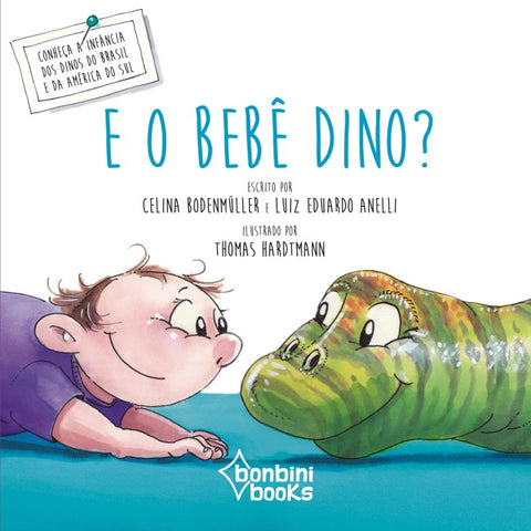 E O BEBÊ DINO?