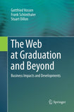 The Web at Graduation and Beyond