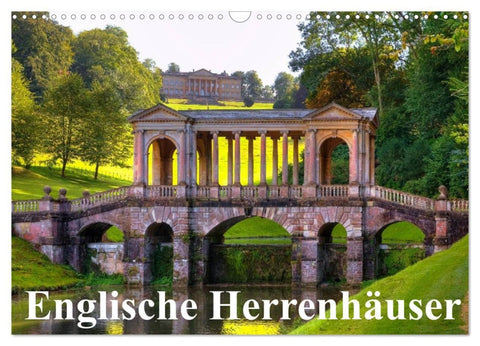 Englische Herrenhäuser (Wandkalender 2026 DIN A3 quer), CALVENDO Monatskalender