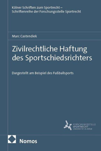 Zivilrechtliche Haftung des Sportschiedsrichters