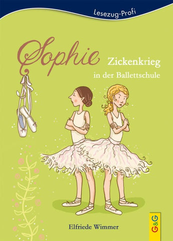 LESEZUG/Profi: Sophie - Zickenkrieg in der Ballettschule