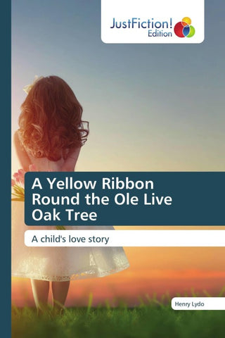 A Yellow Ribbon Round the Ole Live Oak Tree