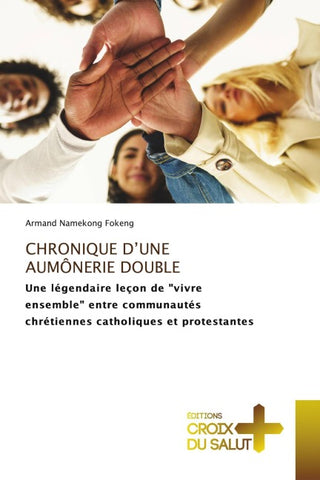 CHRONIQUE D'UNE AUMÔNERIE DOUBLE