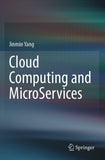 Cloud Computing and MicroServices