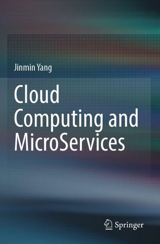 Cloud Computing and MicroServices
