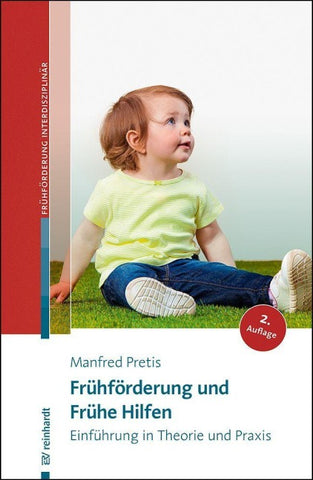 Frühförderung und Frühe Hilfen