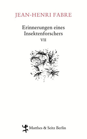 Erinnerungen eines Insektenforschers VII