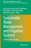 Sustainable Water Management and Irrigation Systems