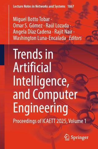 Trends in Artificial Intelligence, and Computer Engineering