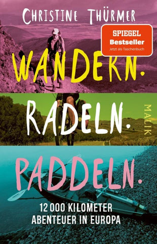 Wandern. Radeln. Paddeln.