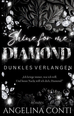SHINE FOR ME, DIAMOND