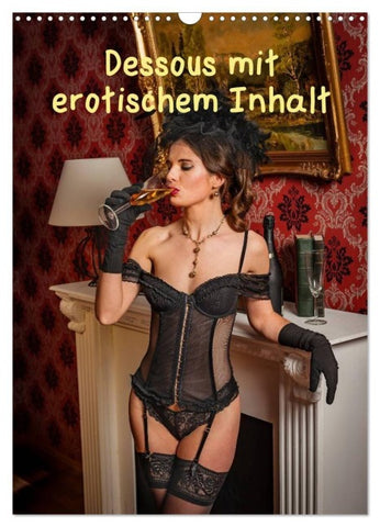 Dessous mit erotischem Inhalt (Wandkalender 2027 DIN A3 hoch), CALVENDO Monatskalender
