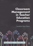 Classroom Management in Teacher Education Programs