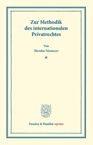 Zur Methodik des internationalen Privatrechtes