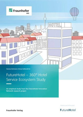 FutureHotel - 360° Hotel Service Ecosystem Study