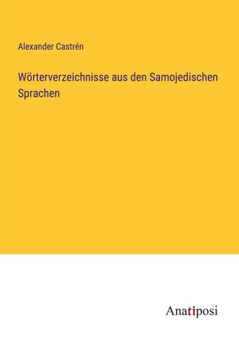 Wörterverzeichnisse aus den Samojedischen Sprachen