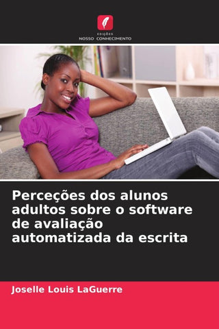 Perceções dos alunos adultos sobre o software de avaliação automatizada da escrita