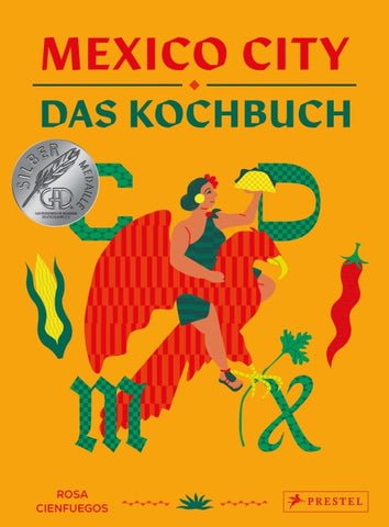 Mexico City – Das Kochbuch