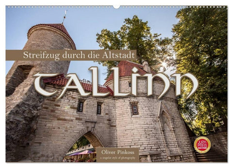 Tallinn - Streifzug durch die Altstadt (Wandkalender 2027 DIN A2 quer), CALVENDO Monatskalender