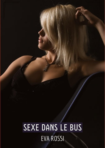 Sexe dans le Bus