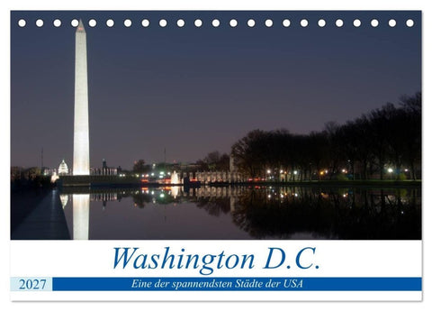 Washington D.C. (Tischkalender 2027 DIN A5 quer), CALVENDO Monatskalender
