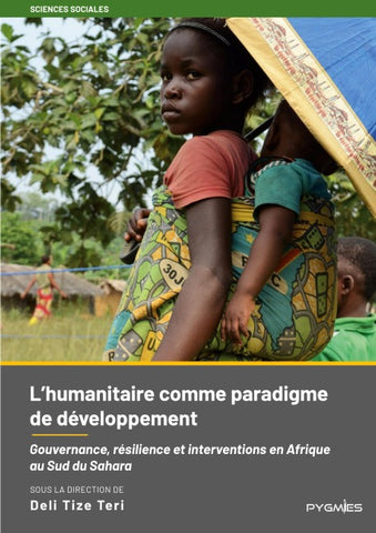 L'humanitaire comme paradigme de développement