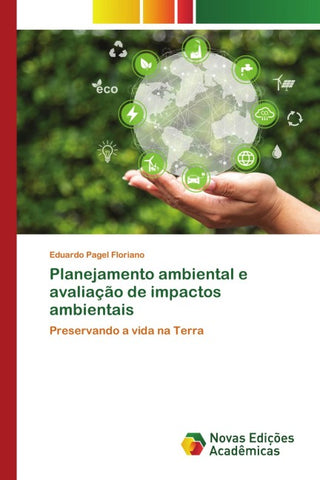 Planejamento ambiental e avaliação de impactos ambientais