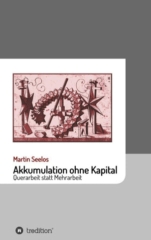 Akkumulation ohne Kapital