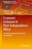 Economic Inclusion in Post-Independence Africa